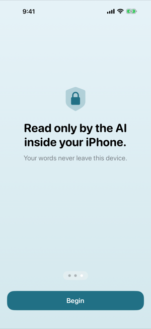 Onboarding screen: a lock icon with the text “Read only by the AI inside your iPhone”